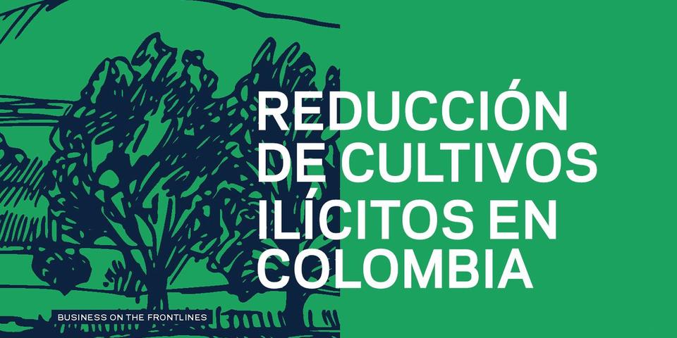 Reduccion de cultivos ilicitos en Colombia