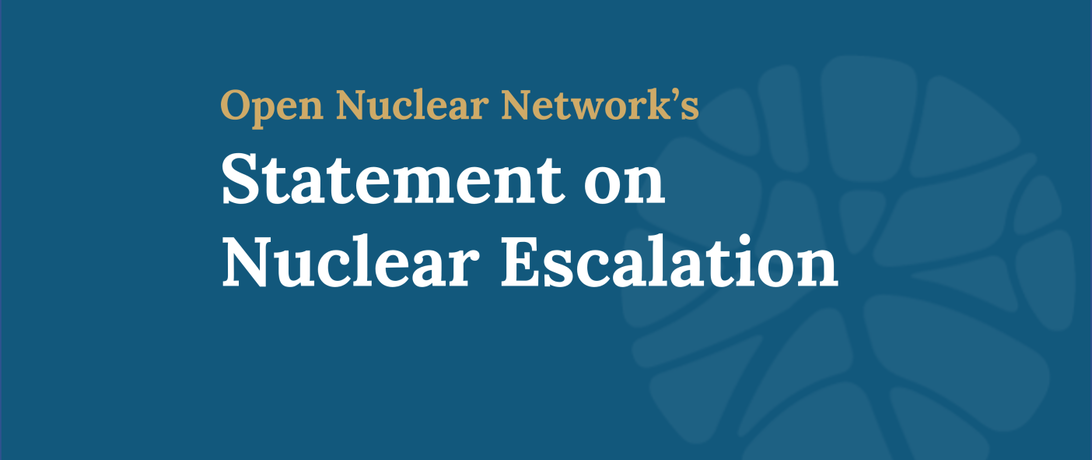 ONN's Statement on Nuclear Escalation